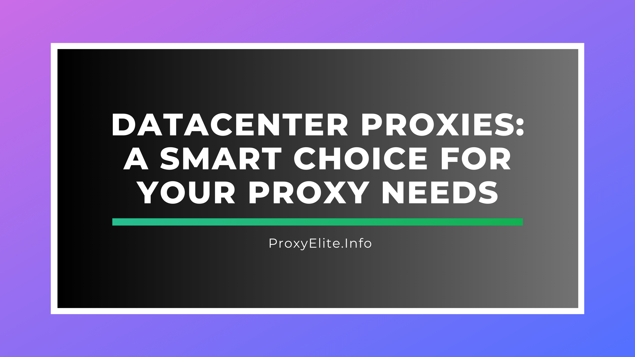 Проксі центрів обробки даних: розумний вибір для ваших потреб проксі